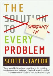 Opportunity in Every Problem