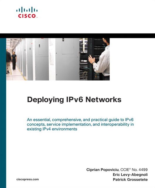 Deploying IPv6 Networks