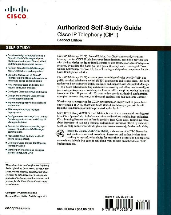 Authorized Self-Study Guide Cisco IP Telephony (CIPT): Second Edition
