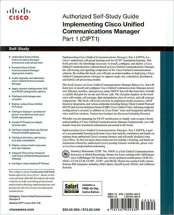 Implementing Cisco Unified Communications Manager, Part 1 (CIPT1) (Authorized Self-Study Guide)