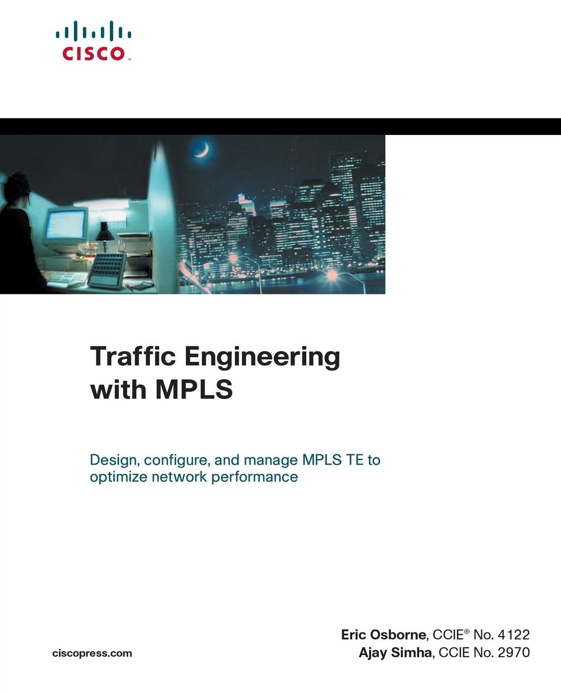 Traffic Engineering with MPLS (paperback)