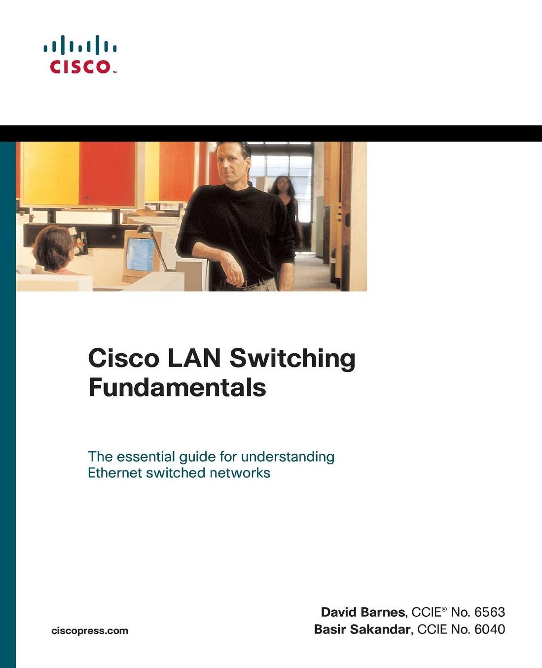 Cisco LAN Switching Fundamentals (paperback)