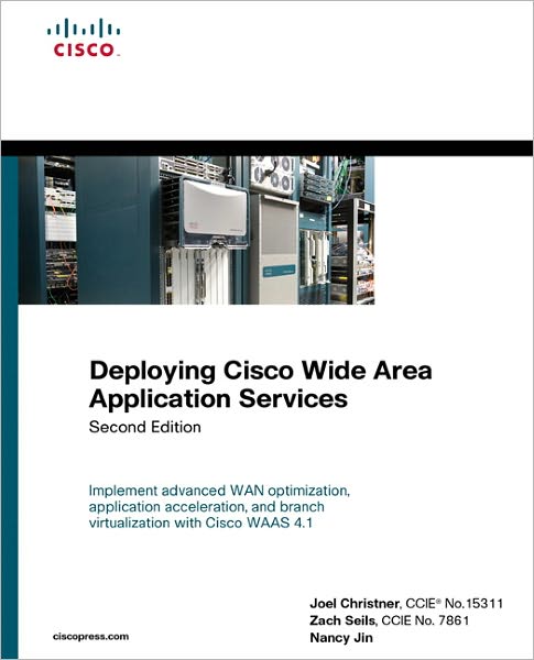 Deploying Cisco Wide Area Application Services
