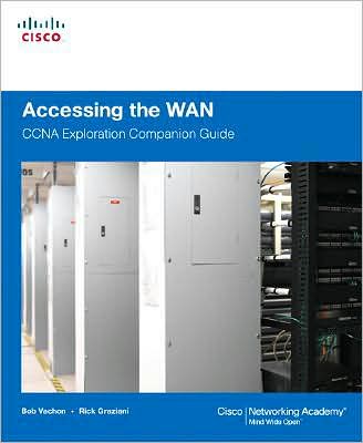 Accessing the WAN: CCNA Exploration Companion Guide