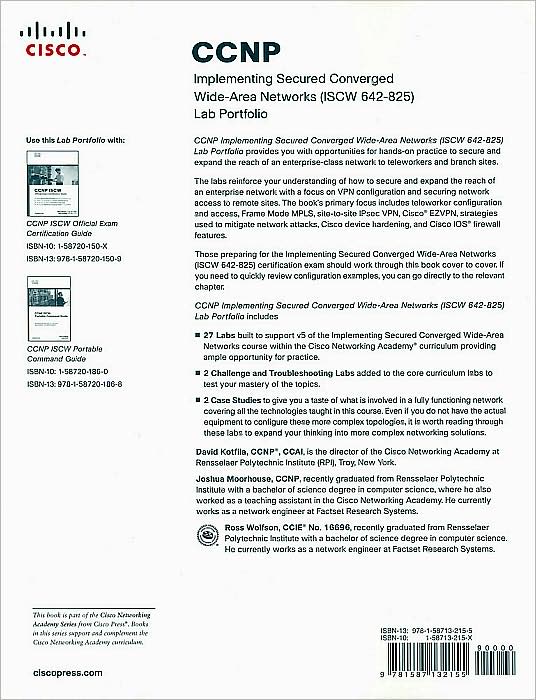 CCNP Implementing Secured Converged Wide-Area Networks (ISCW 642-825) Lab Portfolio