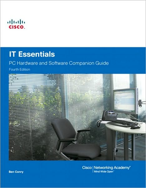 IT Essentials: PC Hardware and Software Companion Guide