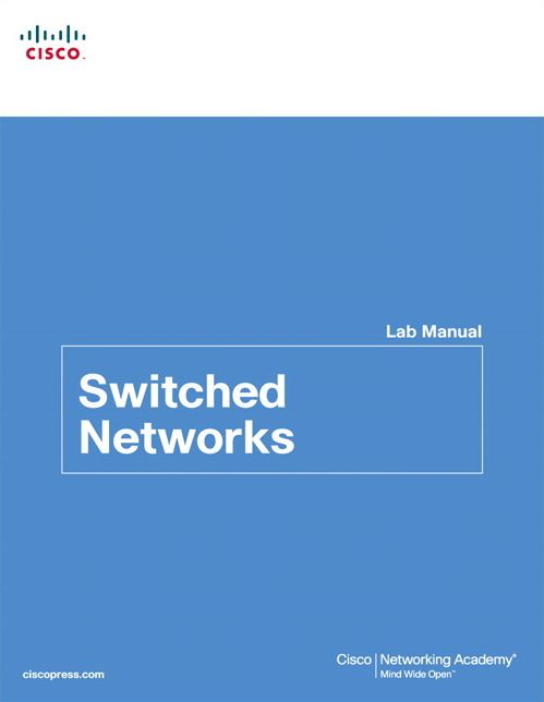 Switched Networks Lab Manual