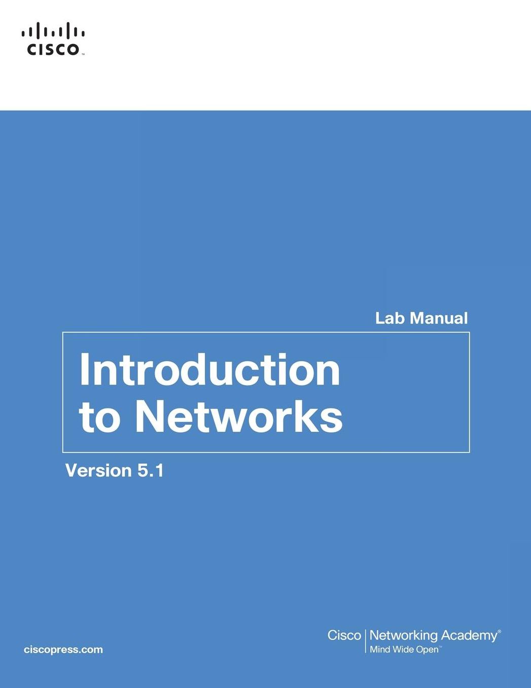 Introduction to Networks Lab Manual Version 5.1