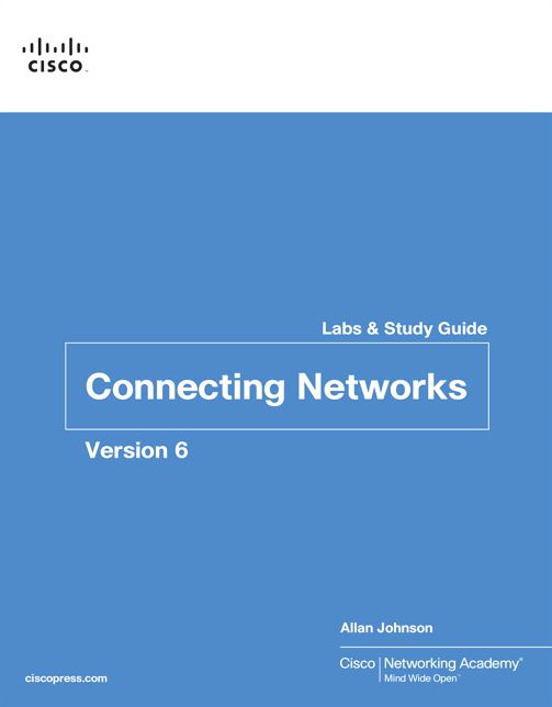 Connecting Networks v6 Labs & Study Guide