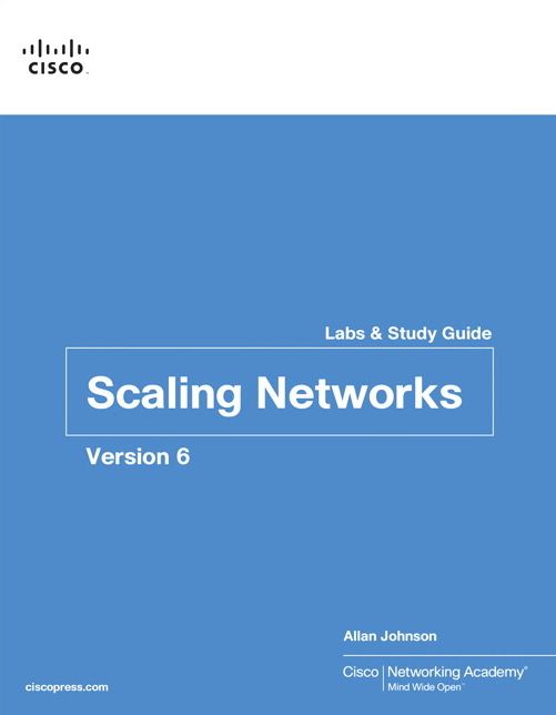 Scaling Networks v6 Labs & Study Guide