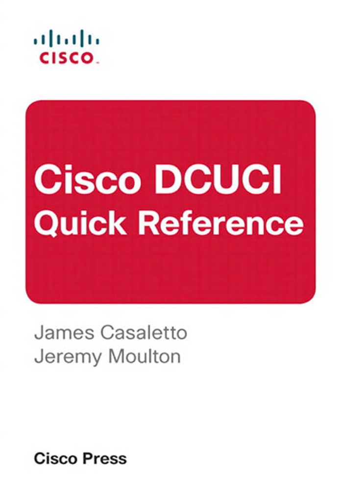 Cisco DCUCI Quick Reference