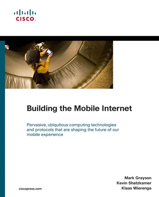 Building the Mobile Internet