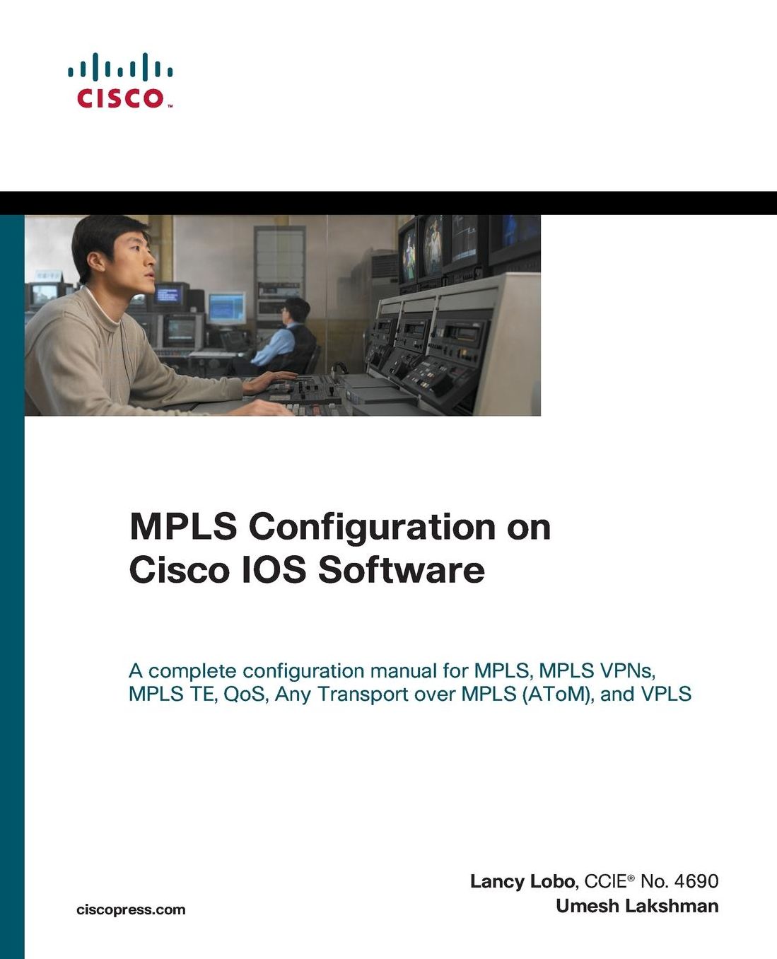 MPLS Configuration on Cisco IOS Software (paperback)
