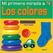 Mi primera mirada a Colores (Mi primera mirada Series)
