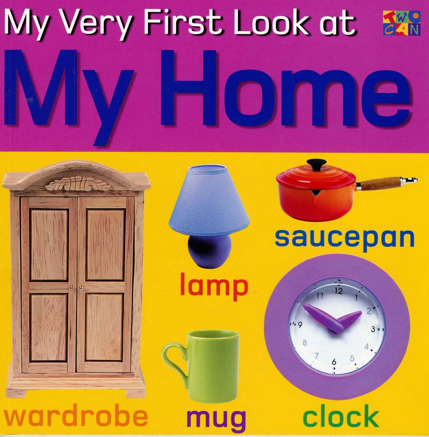My Home (My Very First Look at Series)
