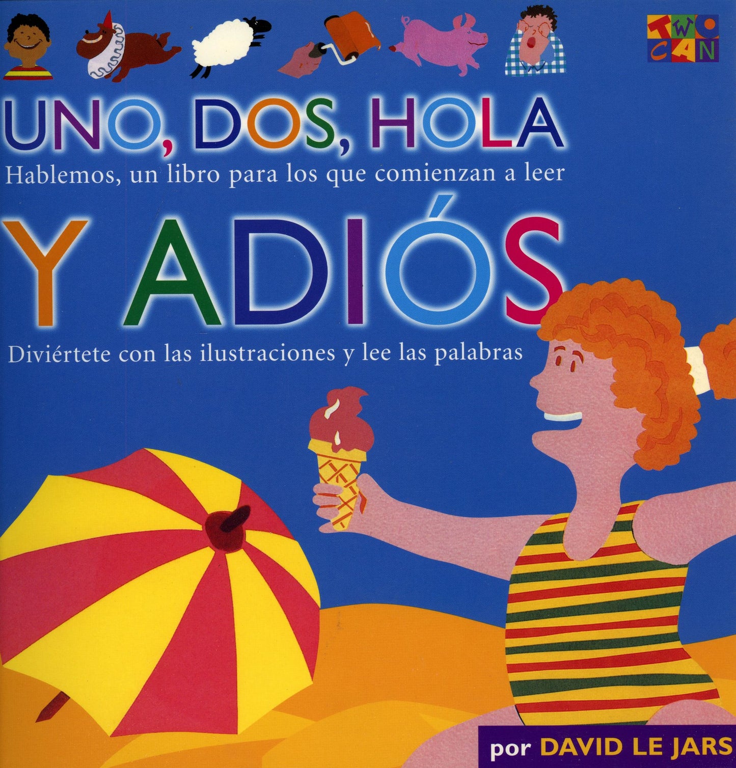 Uno, Dos, Hola y Adios