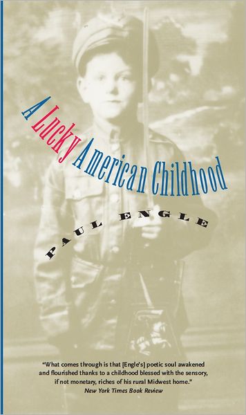 A Lucky American Childhood