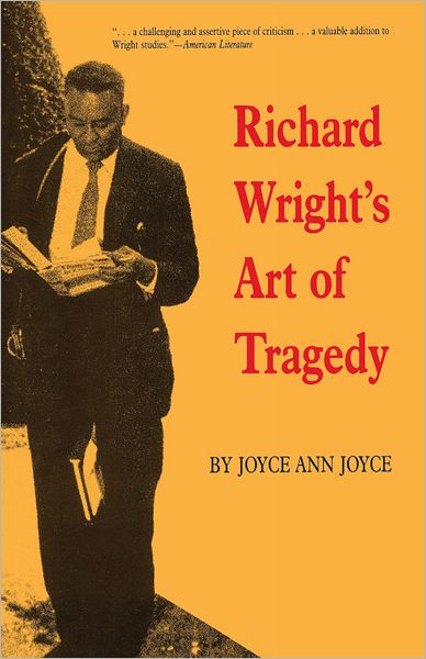 Richard Wright'S Art Of Tragedy