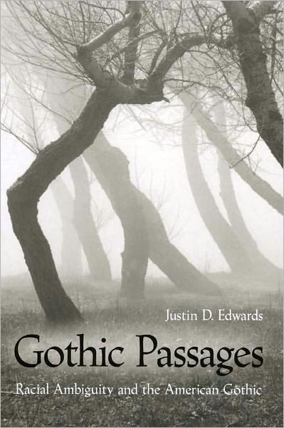 Gothic Passages: Racial Ambiguity and the American Gothic