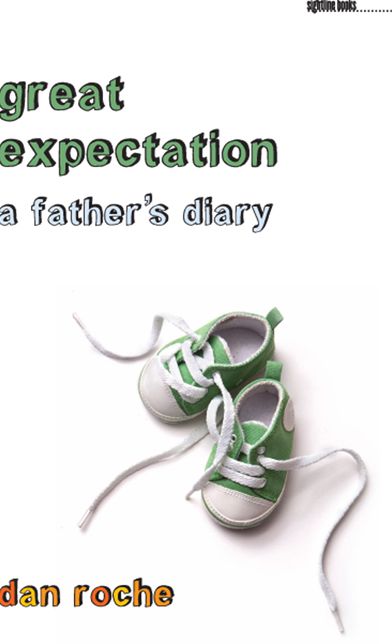 Great Expectation: A Father's Diary