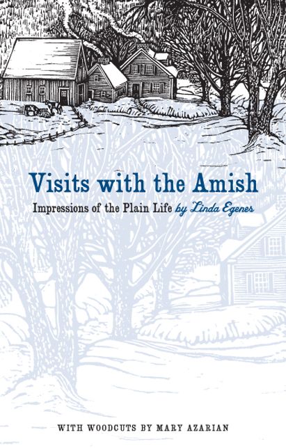 Visits with the Amish: Impressions of the Plain Life