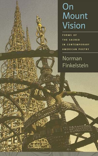 On Mount Vision: Forms of the Sacred in Contemporary American Poetry