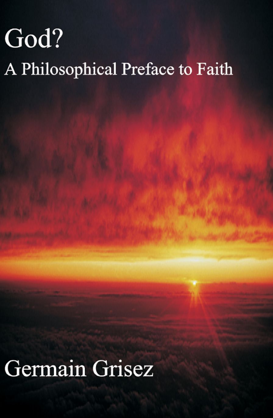 God?: A Philosophical Preface to Faith