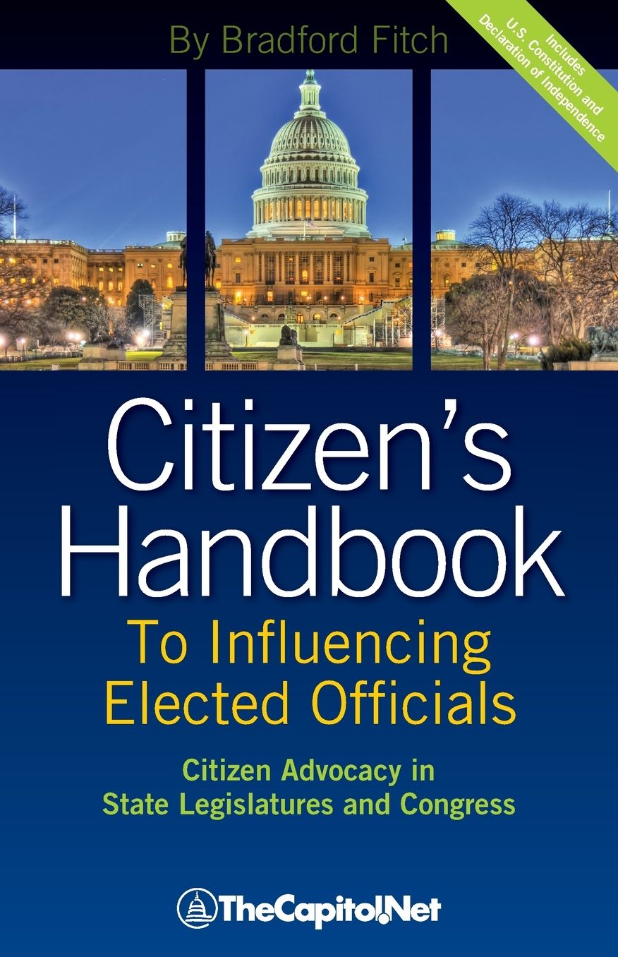 Citizen's Handbook To Influencing Elected Officials