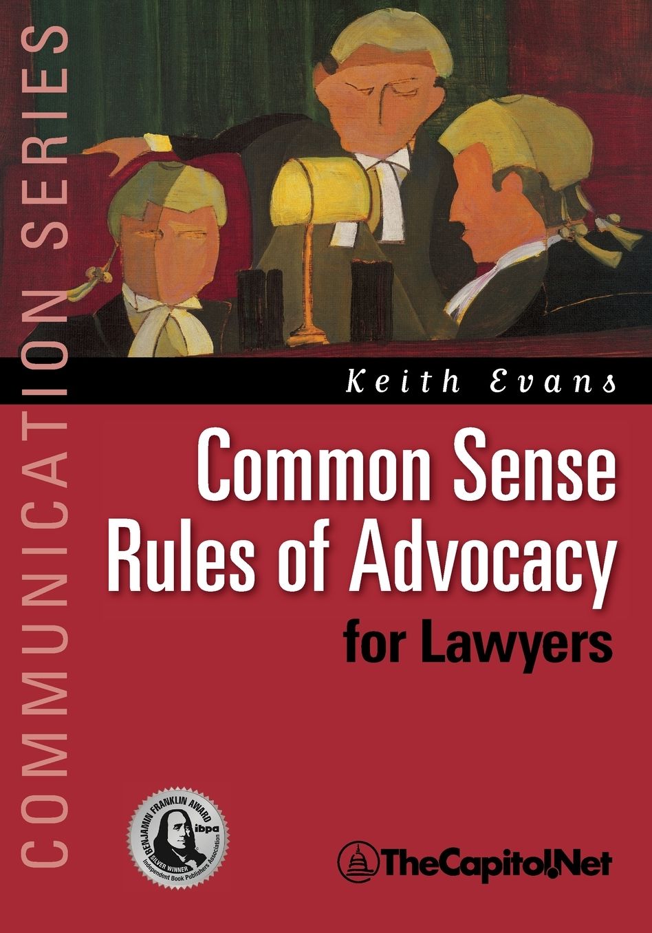 Common Sense Rules Of Advocacy For Lawyers