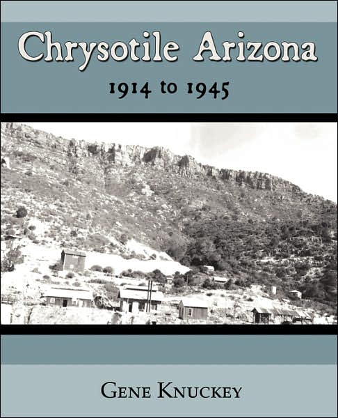 Chrysotile Arizona 1914 To 1945