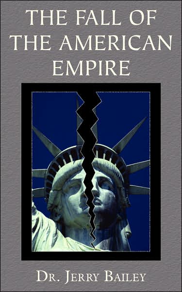 The Fall of the American Empire