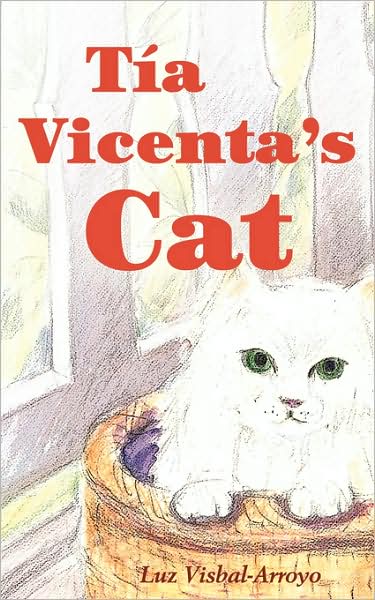 Tiacute;a Vicenta's Cat