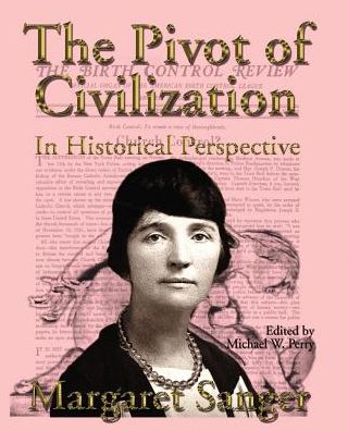 The Pivot Of Civilization In Historical Perspective