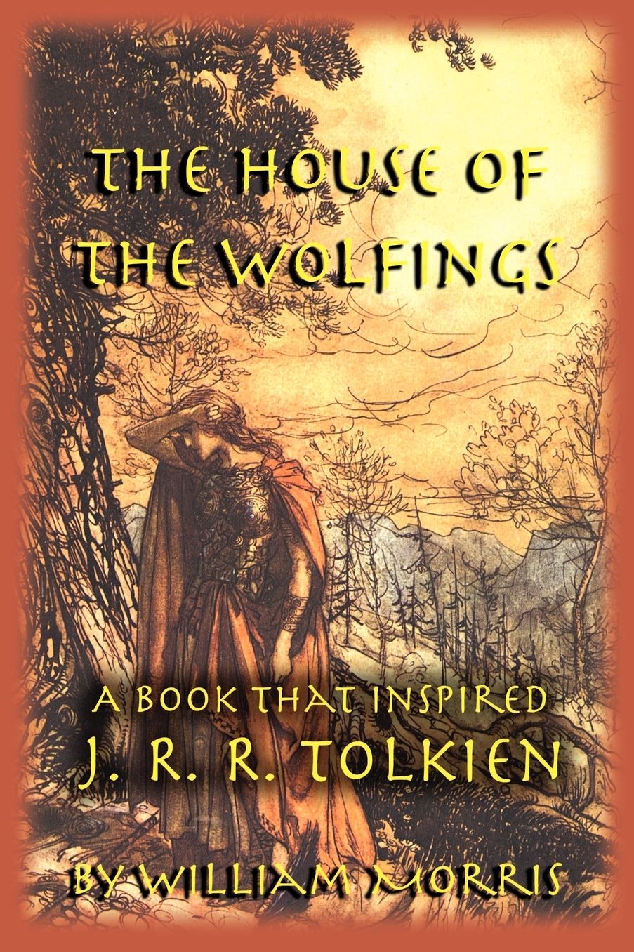 The House of the Wolfings: A Book That Influenced J. R. R. Tolkien