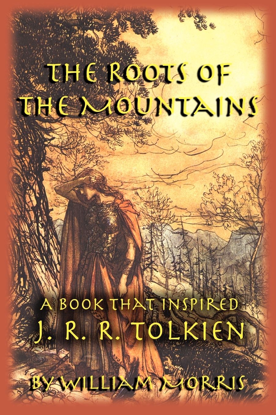 The Roots of the Mountains: A Book That Inspired J. R. R. Tolkien