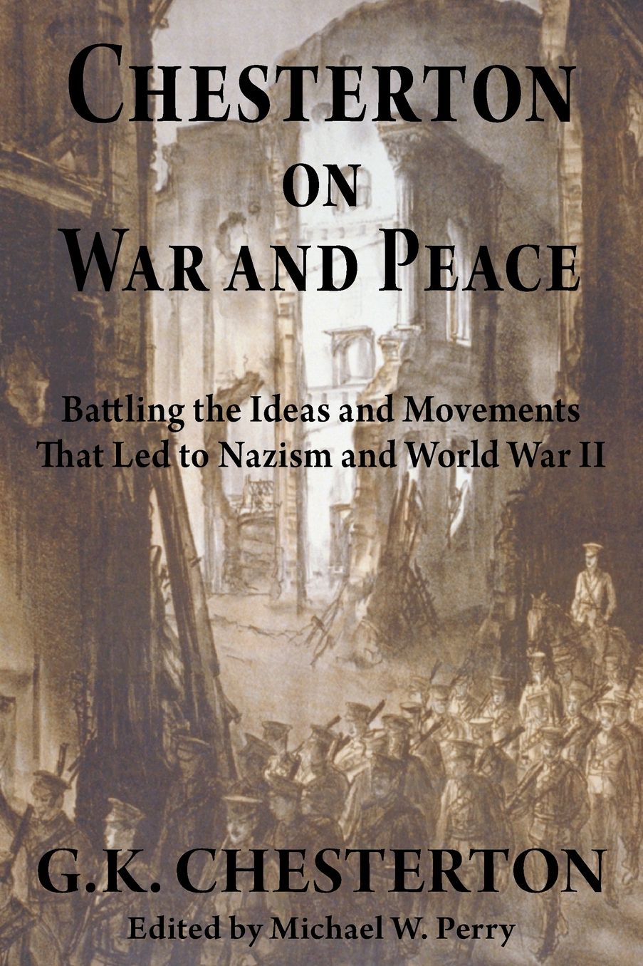 Chesterton On War And Peace