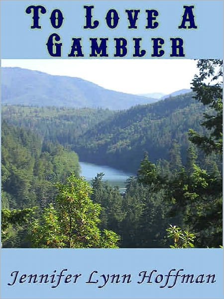 To Love a Gambler
