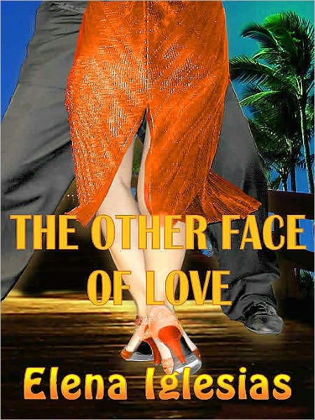 The Other Face of Love
