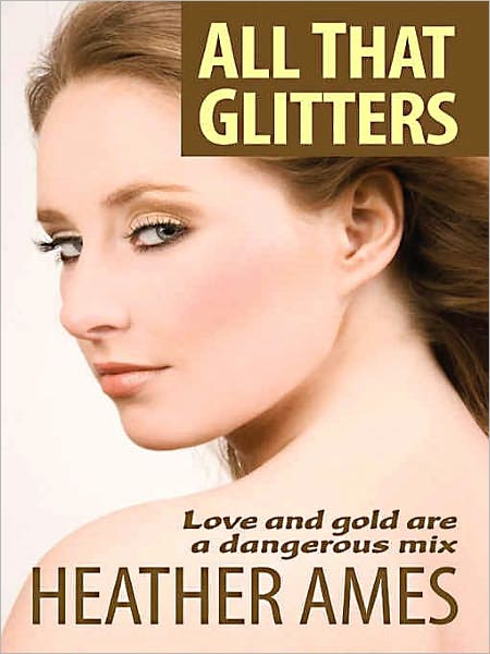 All That Glitters