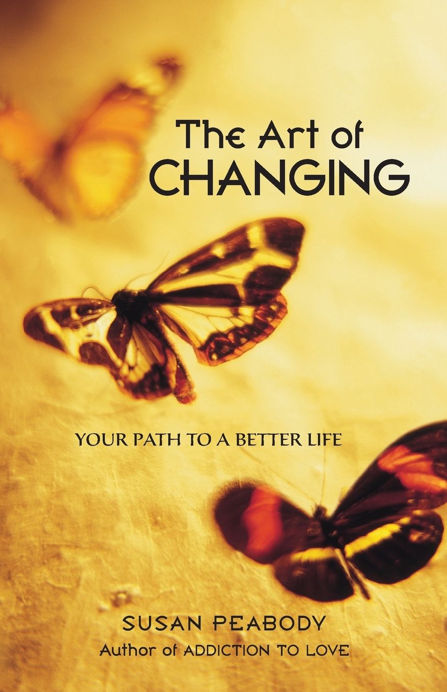 Art of Changing: Your Path to a Better Life