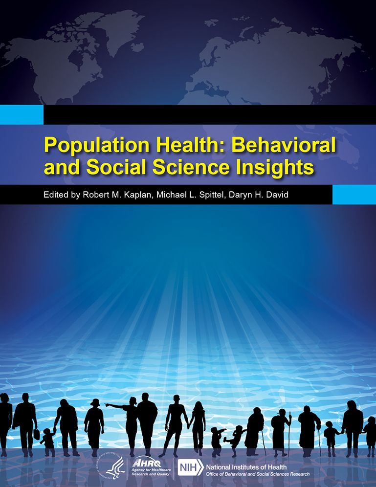 Population Health: Behavioral and Social Science Insights