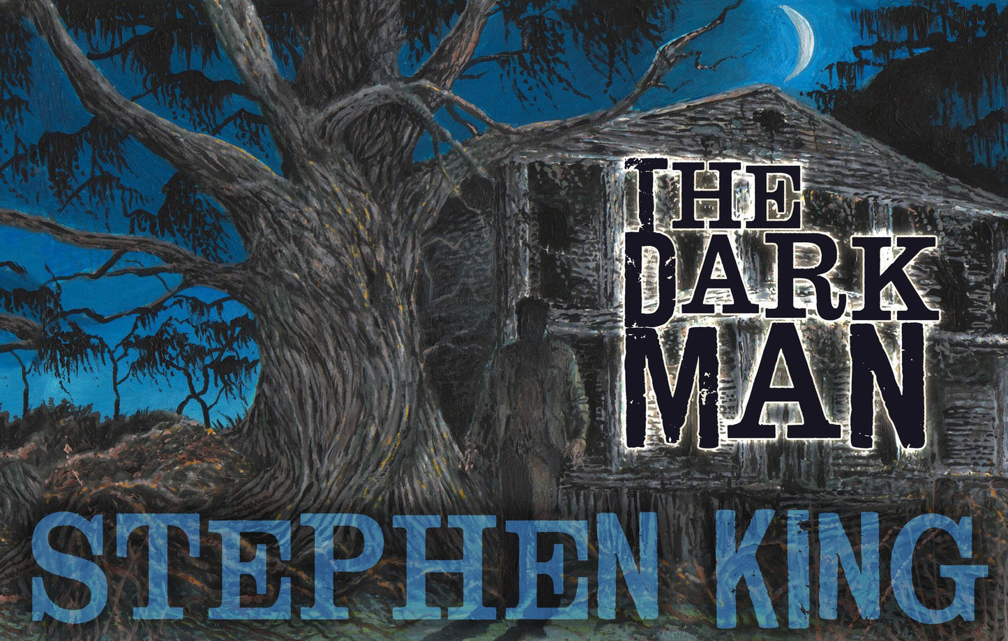 The Dark Man (Deluxe Slipcased Edition)