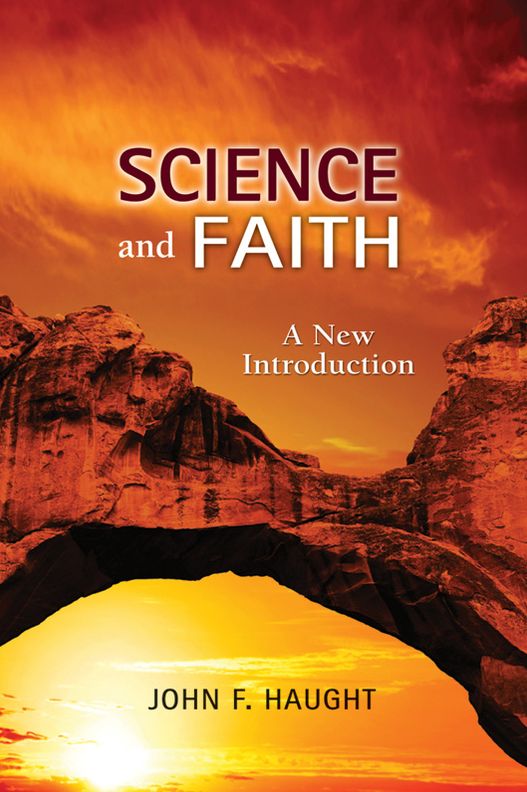Science and Faith: A New Introduction