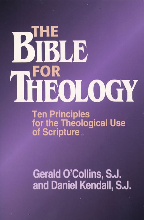 The Bible for Theology: Ten Principles for the Theological Use of Scripture