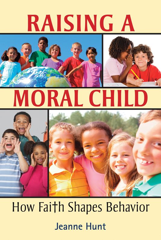 Raising a Moral Child: How Faith Shapes Behavior