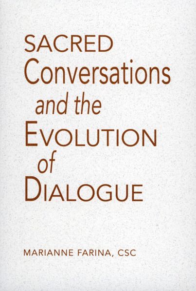 Sacred Conversations and the Evolution of Dialogue