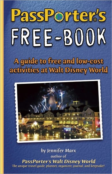 PassPorter's Free-Book for Walt Disney World