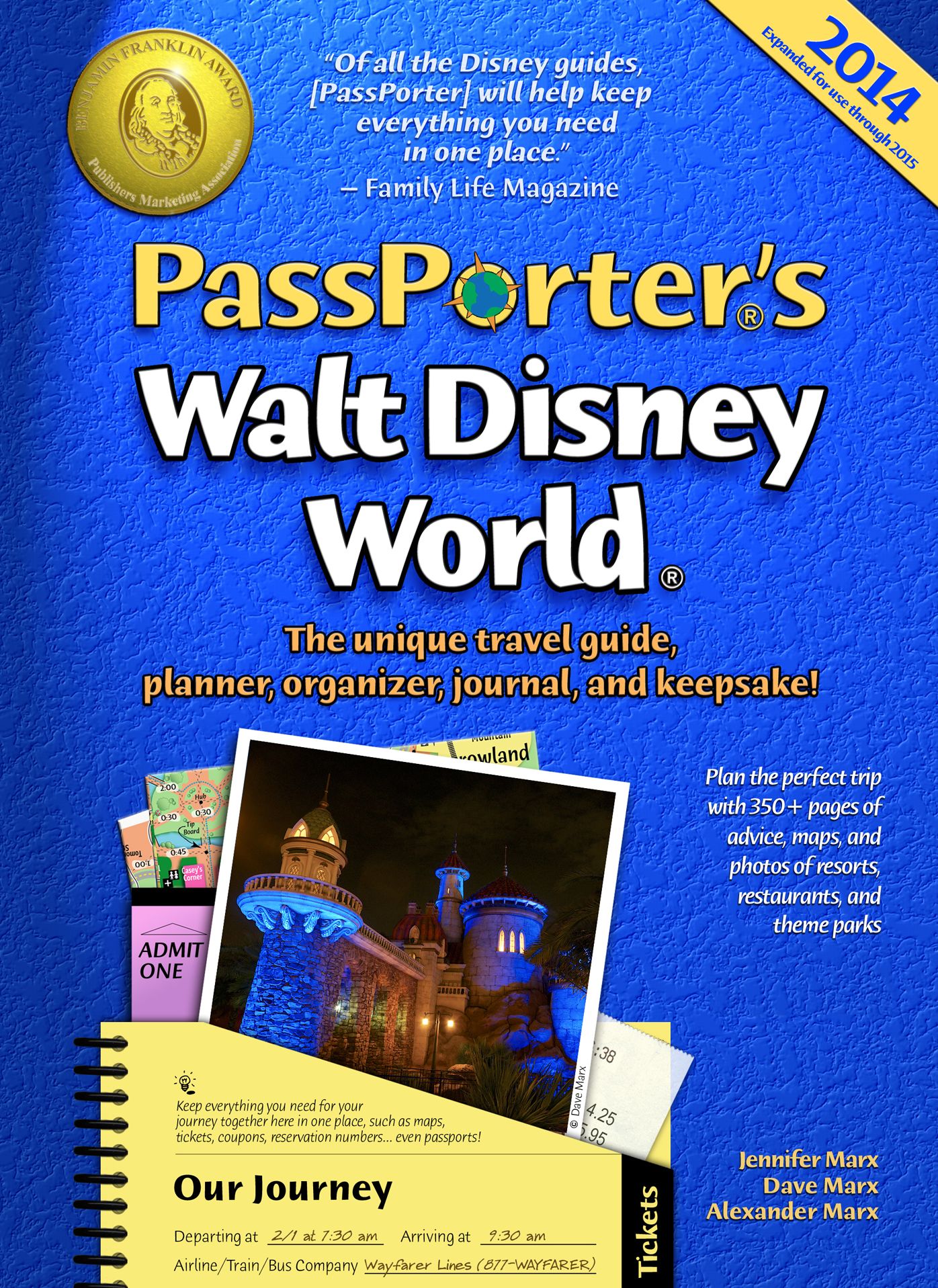 PassPorter's Walt Disney World 2014: The Unique Travel Guide, Planner, Organizer, Journal, and Keepsake!