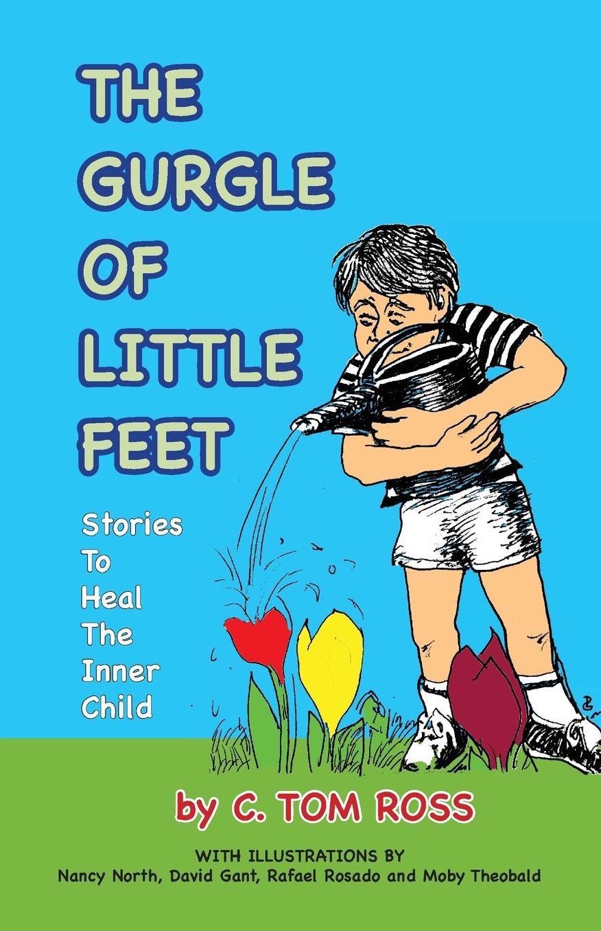 The Gurgle of Little Feet a Whimsical Autobiography of One Child