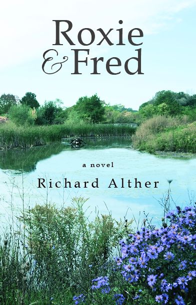 ROXIE & FRED: a novel